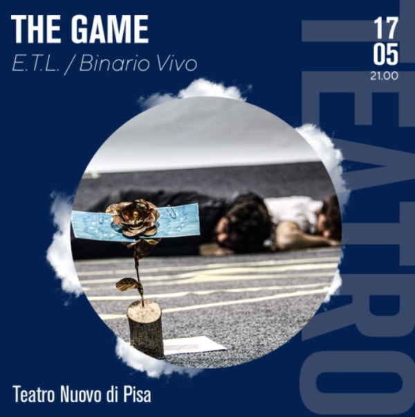 Teatro Nuovo Pisa _ The Game